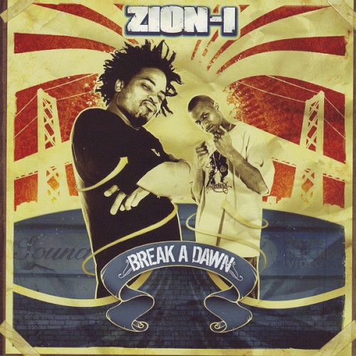 Break a Dawn — Zion I