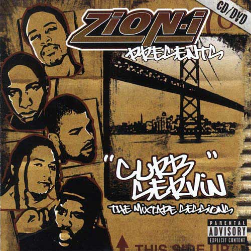 Curb Servin: The Mixtape Sessions — Zion I