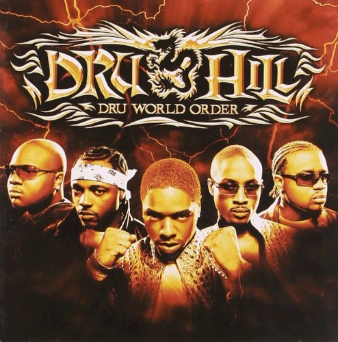 Dru World Order — Dru Hill