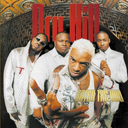 Enter the Dru — Dru Hill