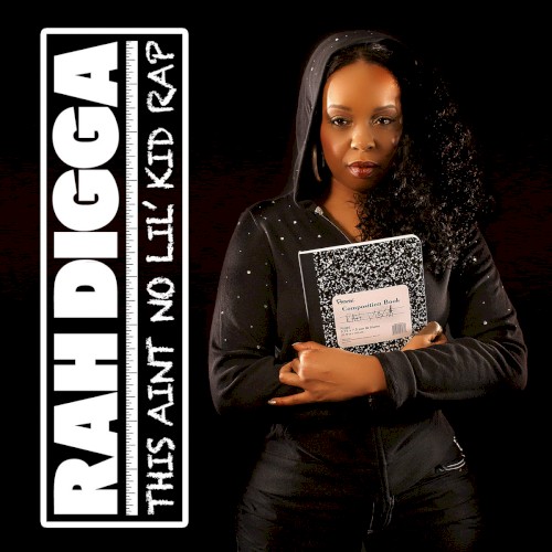 A Prelude to a Classic — Rah Digga