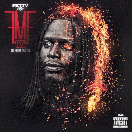FMF IV: The Hidden Chapter — Fetty Wap