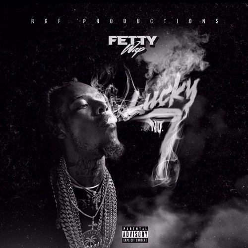 Lucky No. 7 — Fetty Wap