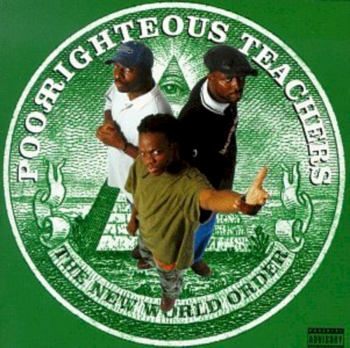 The New World Order — Poor Righteous Teachers