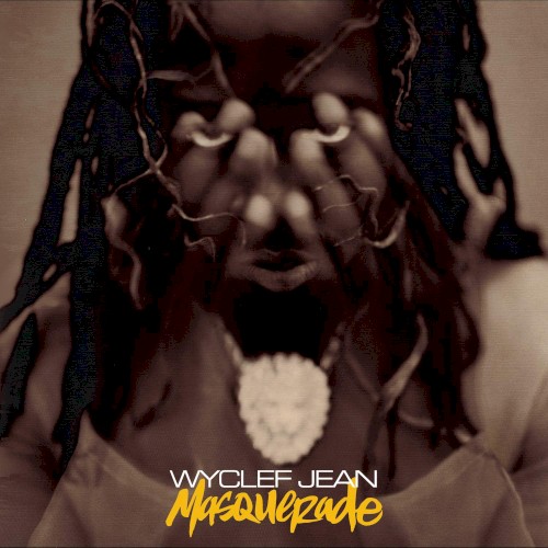 Masquerade — Wyclef Jean