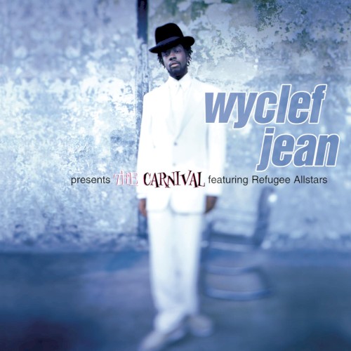The Carnival — Wyclef Jean